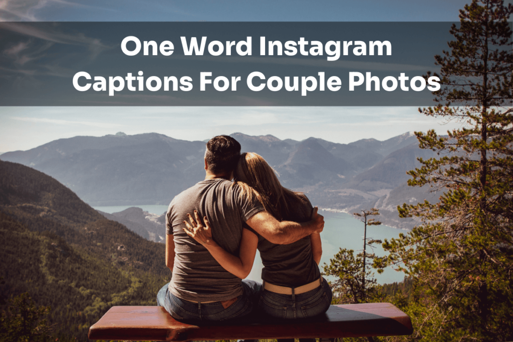 One Word Caption for Couple Photos