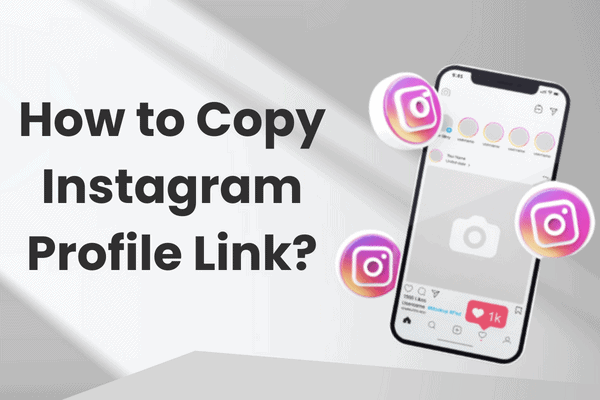 How to Copy Instagram Profile Link?