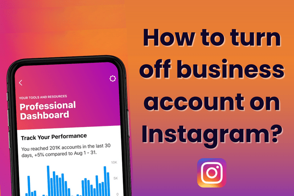 How to turn off business account on Instagram