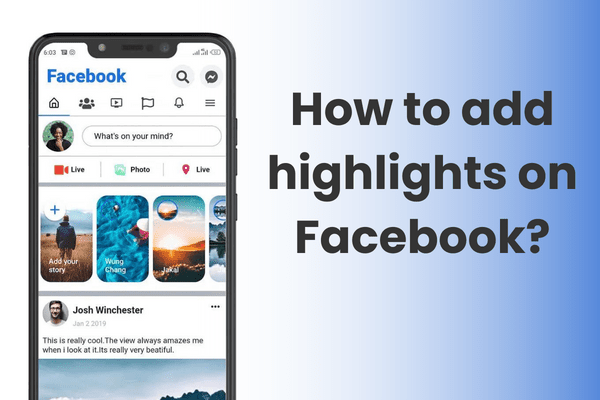 How to add highlights on Facebook