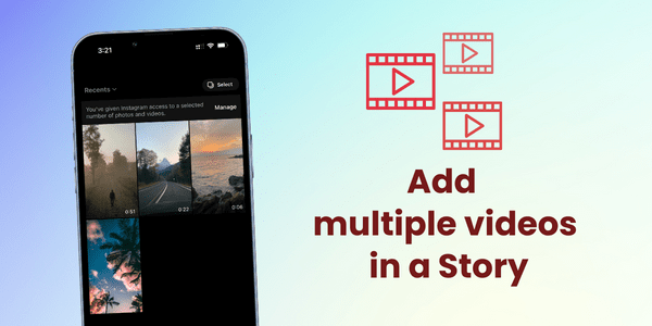add multiple videos in one Story