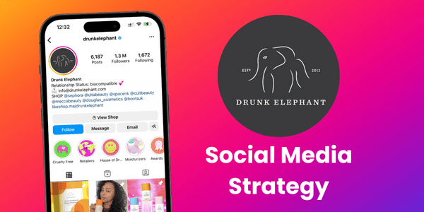drunk-elephant-social-media-strategy