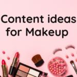 makeup content ideas instagram