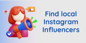 find local Instagram influencers