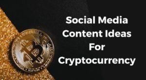 Ideje za sadržaj društvenih medija za kriptovalute