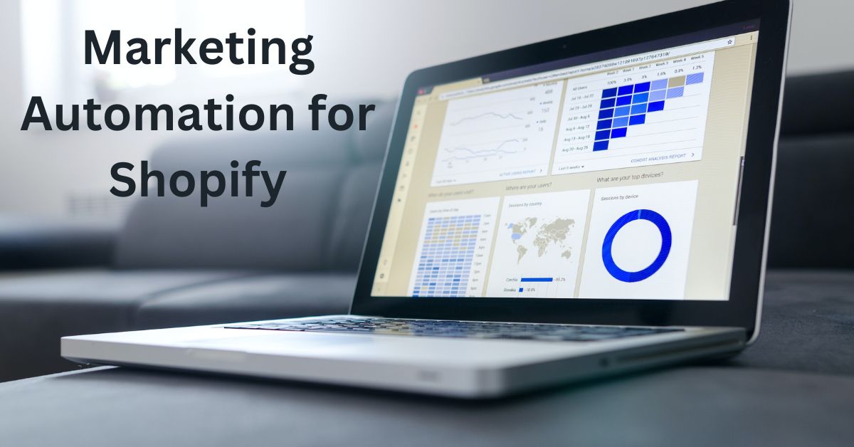 Marketing Automation for Shopify