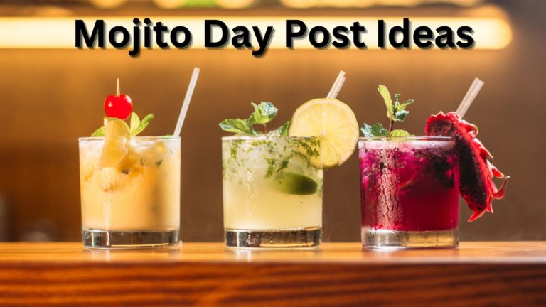 Mojito Day Post Ideas
