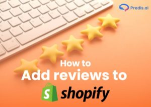 ADD REVIEWS TO SHOPIFY