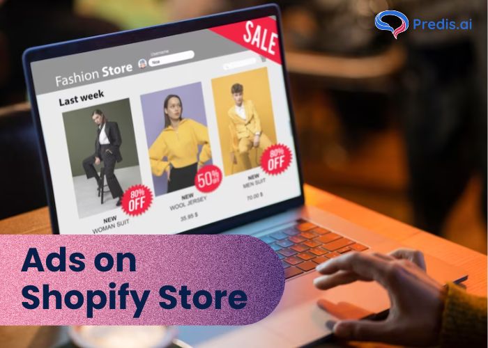 Ads on Shopify Store