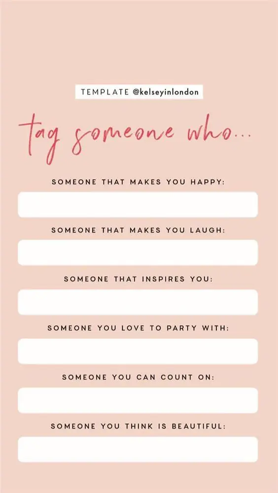 Tag a Friend who inspires you Template