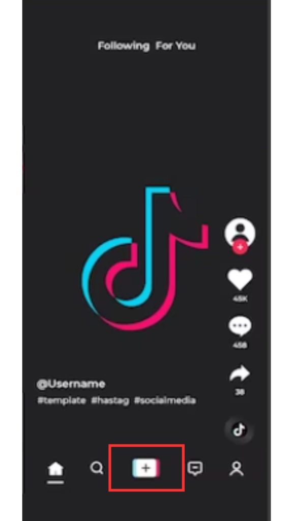 TikTok home page pointing at the plus button.