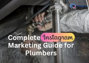Panduan pemasaran instagram lengkap untuk tukang ledeng