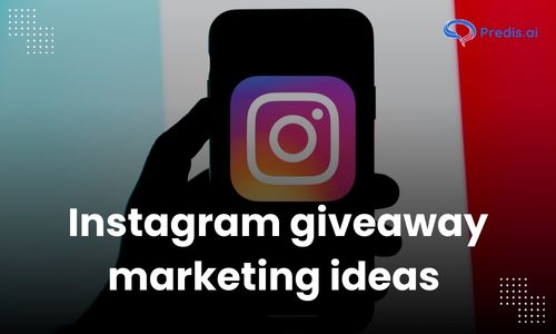 Best Instagram Giveaway Marketing Ideas to Boost Your Following