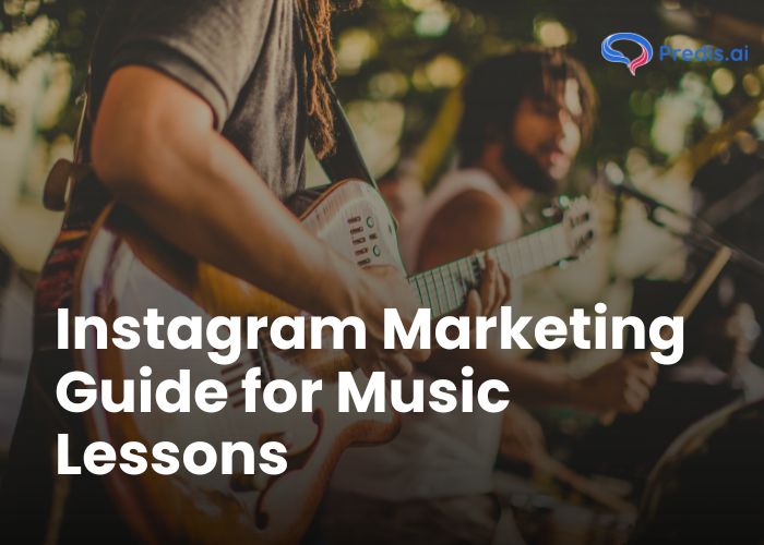 Instagram marketing guide for music lessons