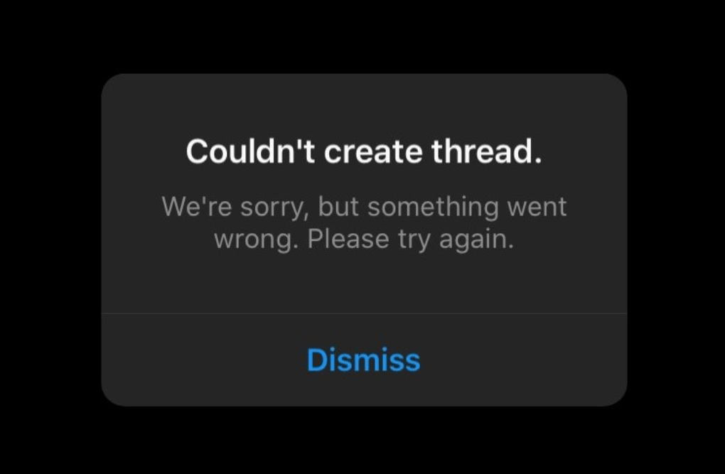 "Couldn't create thread" error message pop-up on Instagram