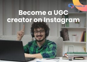 How to become a UGC creator on Instagram.