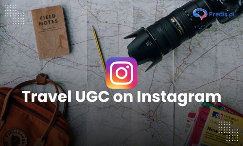 Travel UGC on Instagram
