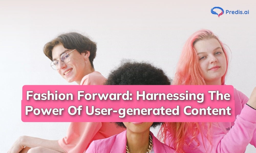 Leveraging User-Generated Content for Fashion Success