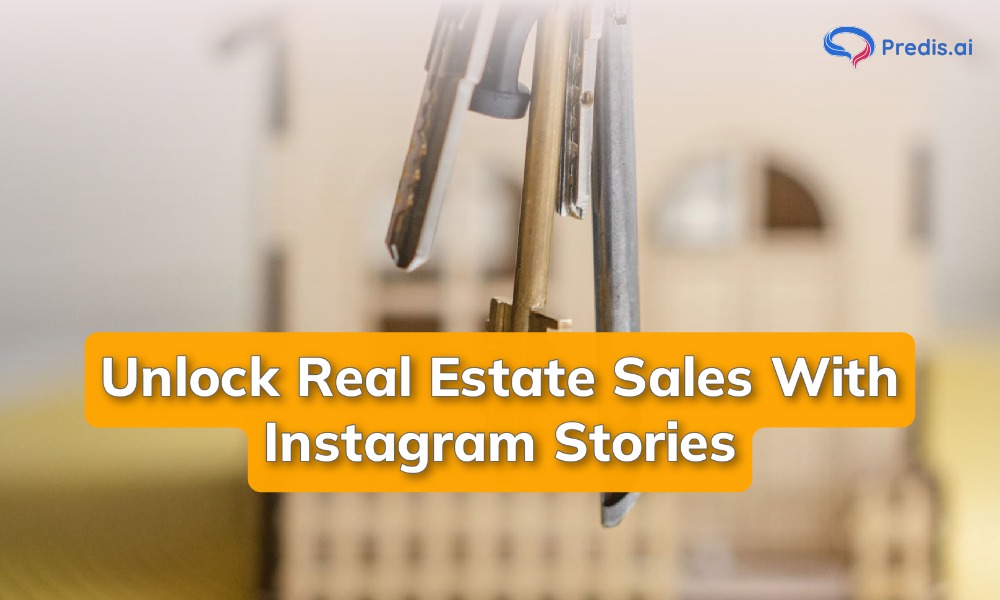 Instagram Stories to Sell Homes
