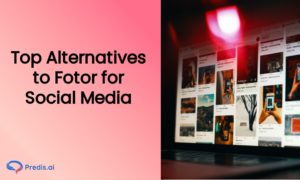 Top alternatives to Fotor for social media