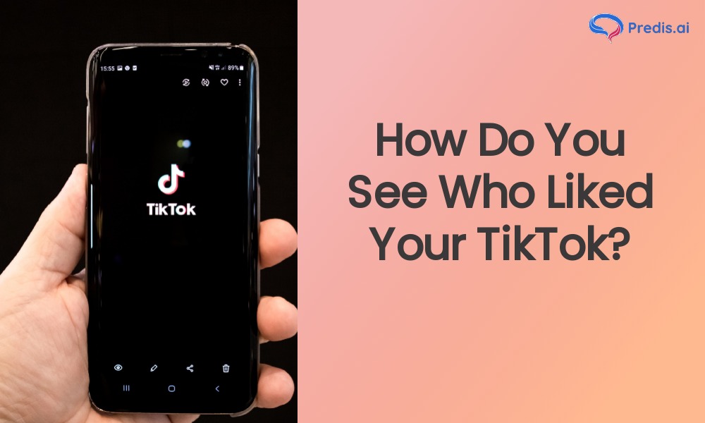 How Do You See Who Liked Your TikTok