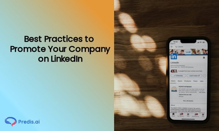 Best Practices to Promote Your Company on LinkedIn