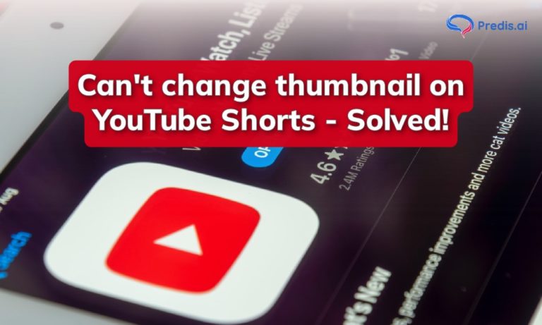 Can't change thumbnail on YouTube Shorts - Solved!