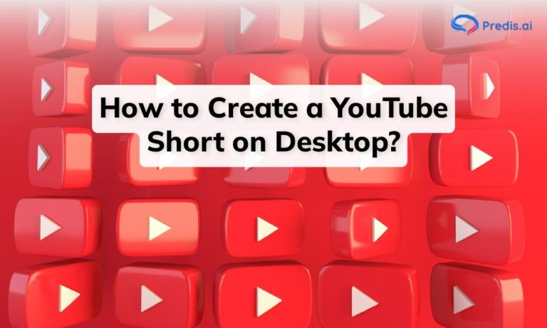 How to Create a YouTube Short on Desktop?