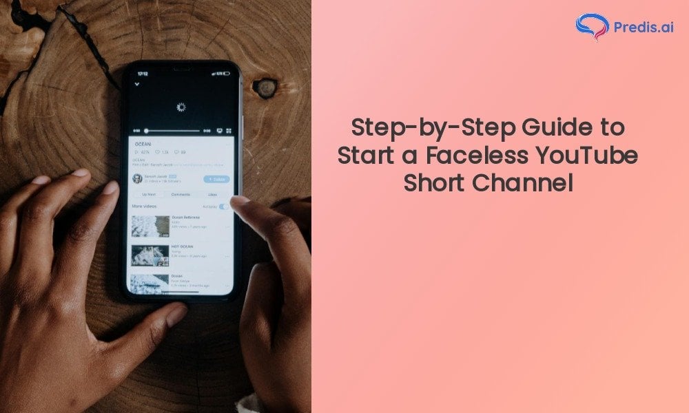 Step-by-Step Guide to Start a Faceless YouTube Short Channel