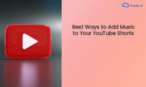 Zene hozzáadásának legjobb módjai YouTube rövidfilmjeihez
