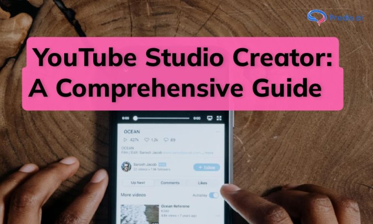YouTube Studio Creator: A Comprehensive Guide  