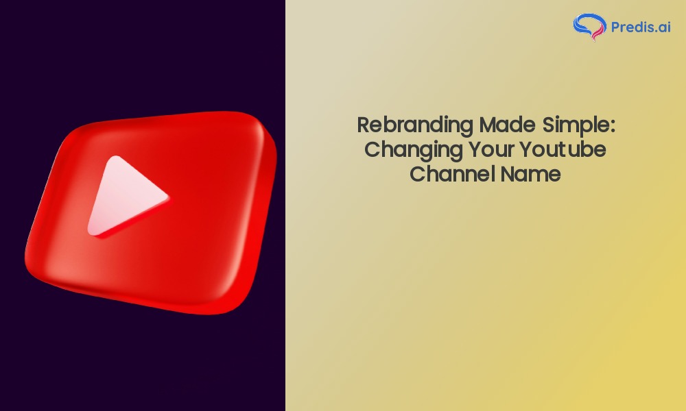 Easy Guide: How to Change Your YouTube Channel Name