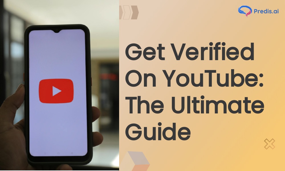 How to Get Verified on YouTube in 2024