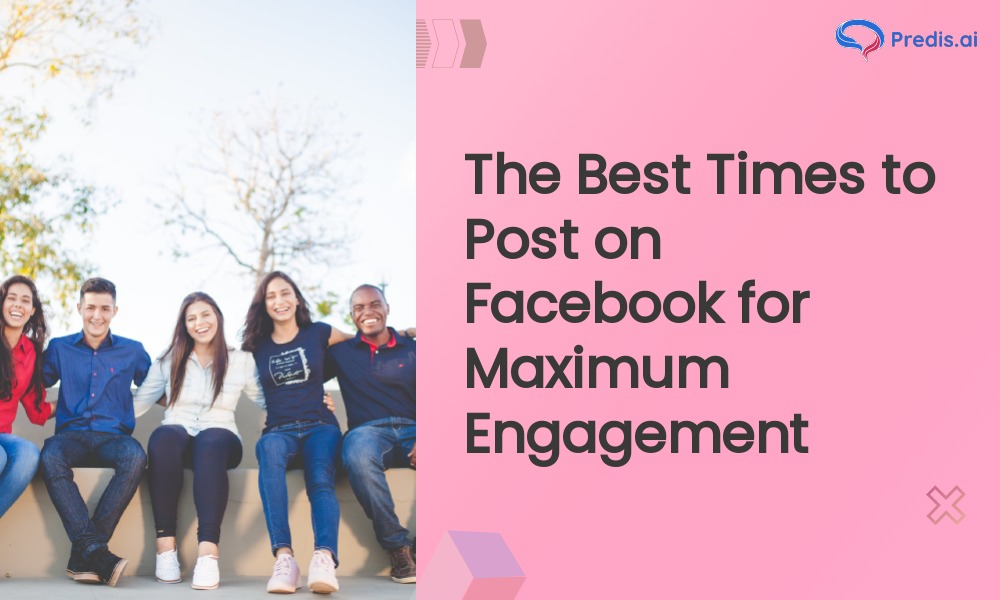 Mastering the Best Time to Post on Facebook for Maximum Engagement