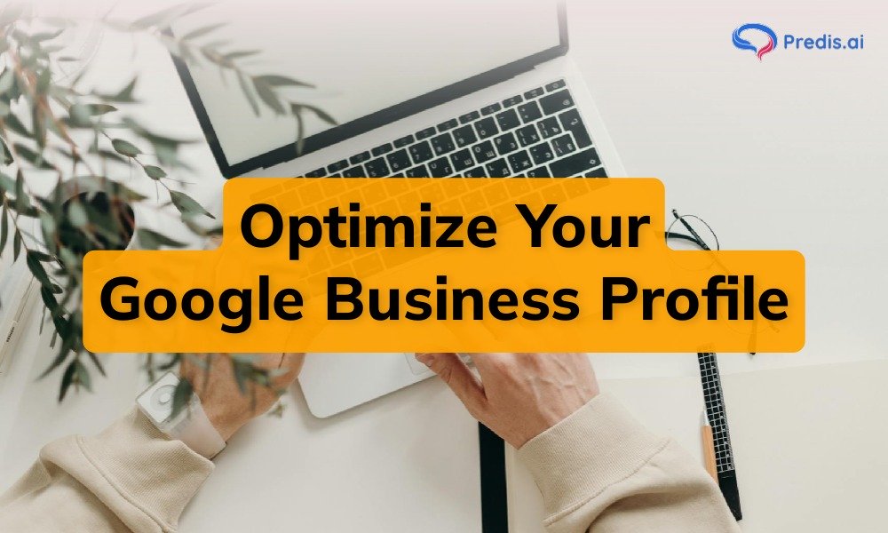 Setup Google Business Profile - Complete guide