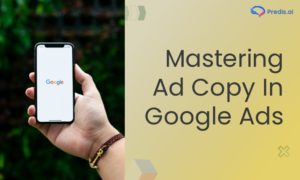 What is ad copy in Google ads? Beginners guide