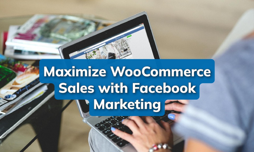 WooCommerce sales with Facebook