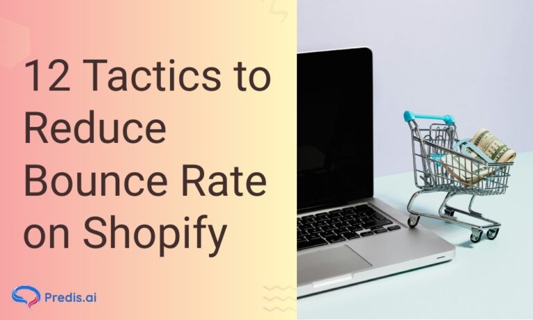 Reduce Bounce Rate on Shopify