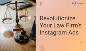 Top Instagram Ad Ideas for Law Firms + Free Templates 