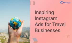 Best Instagram Ad Examples for Travel - Free Templates and Tools