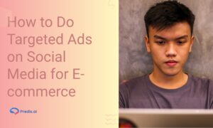 targeted ecommerce ads on social media