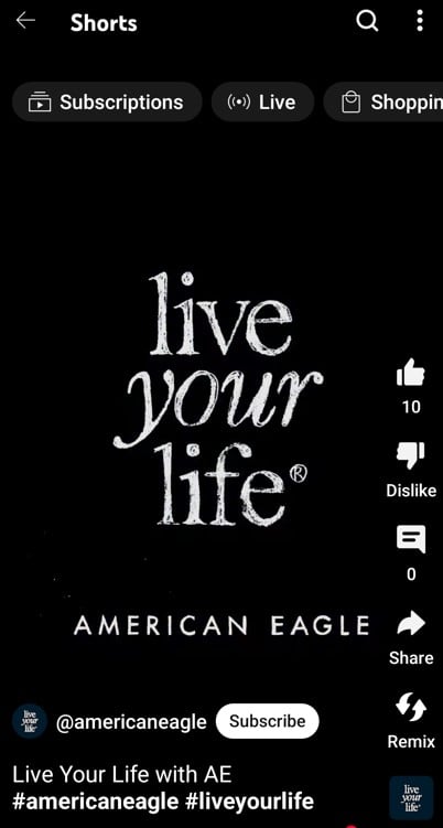 American Eagle's Live Your Life campaign on YouTube Shorts