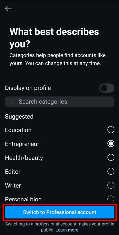 Select a category that suits your profile and content