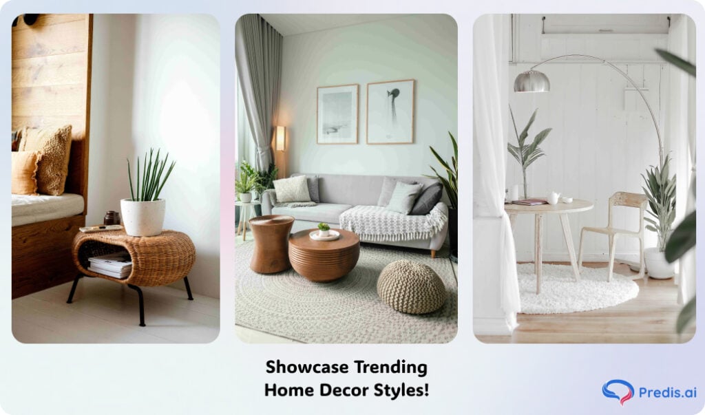 showcase trending home decor styles