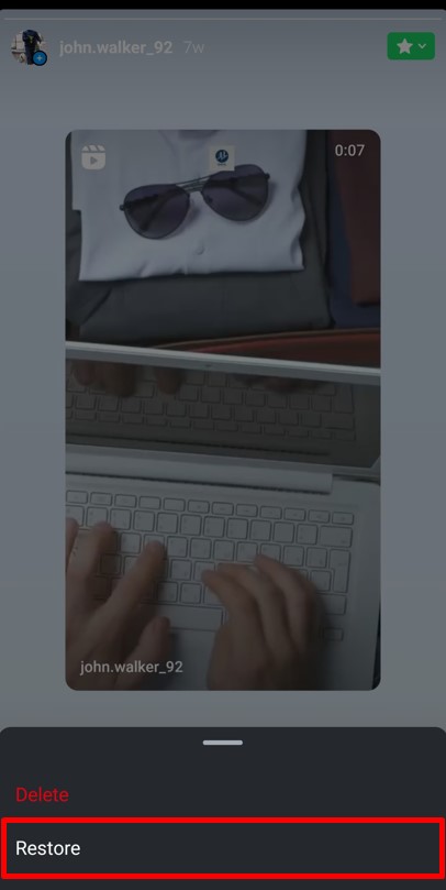 Tap on Restore option to restore your deleted Instagram story