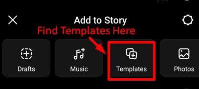 Instagram Story templates option when creating stories