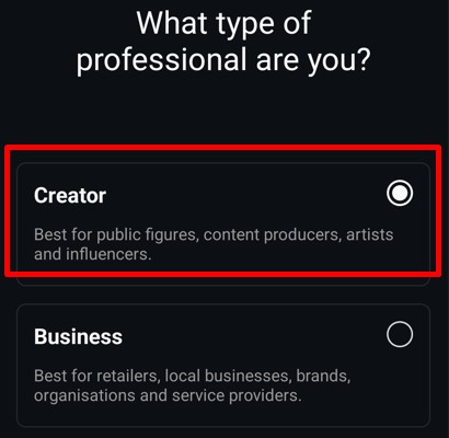 Select Creator or Business account type