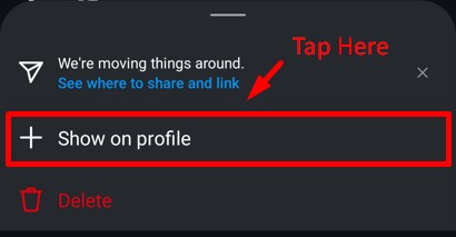 Click Show on Profile option to unarchive a post on Instagram