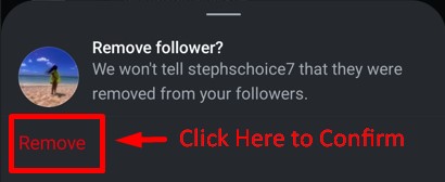 Remove follower confirmation pop-up