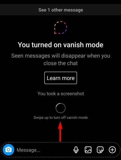 Swipe up in chats to turn off Vanish mode